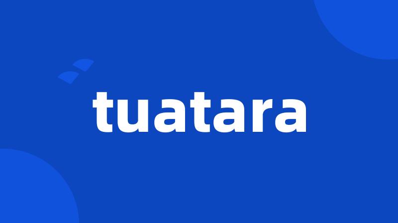 tuatara