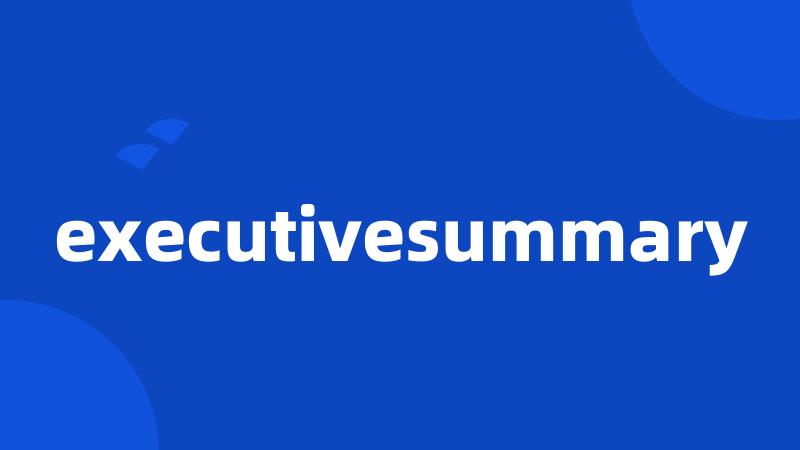 executivesummary