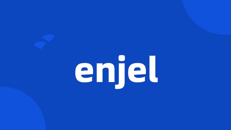 enjel