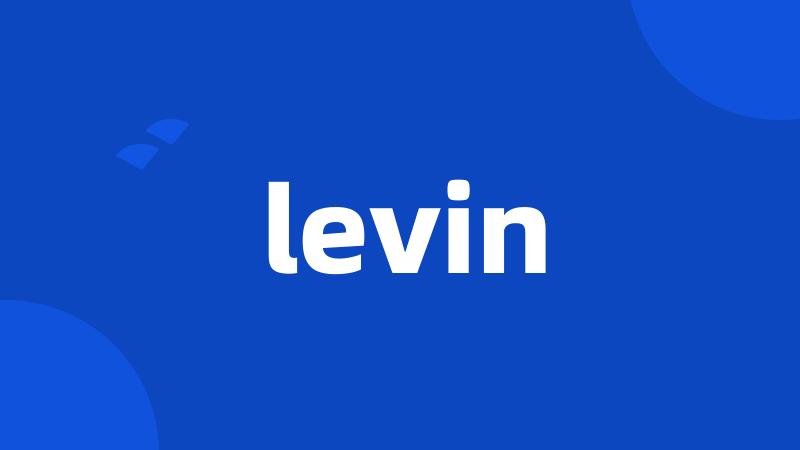 levin