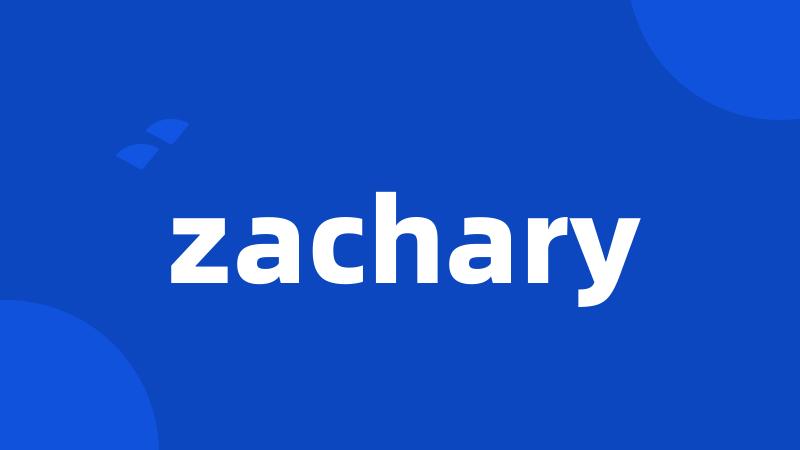 zachary