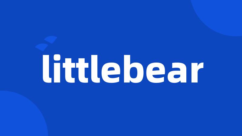 littlebear