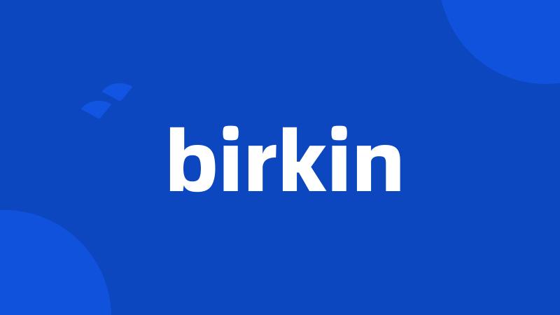 birkin