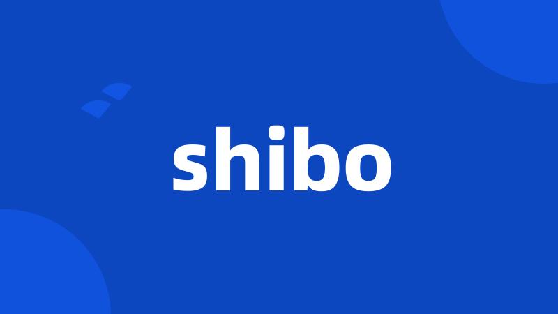 shibo
