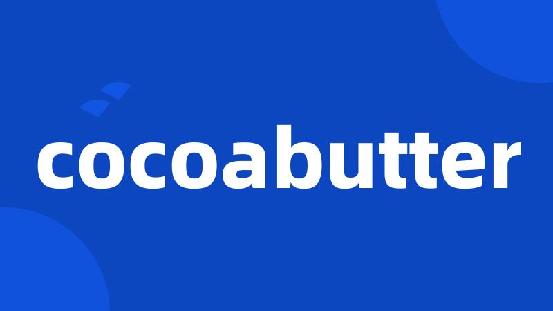 cocoabutter