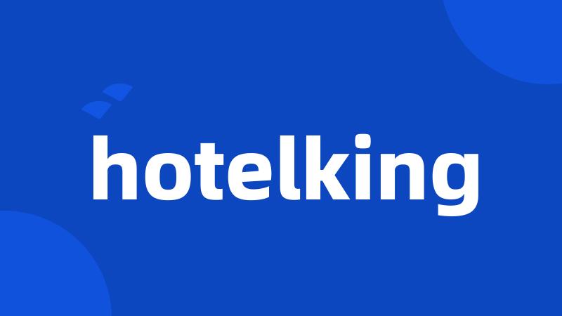 hotelking