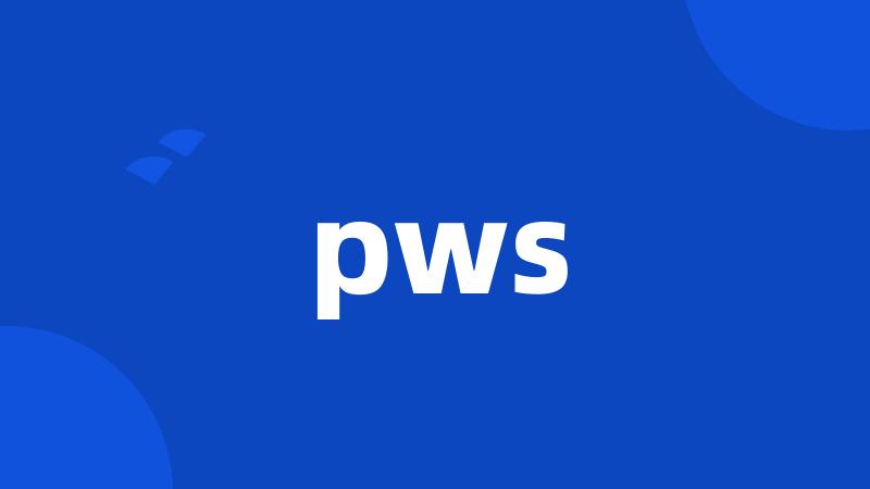 pws