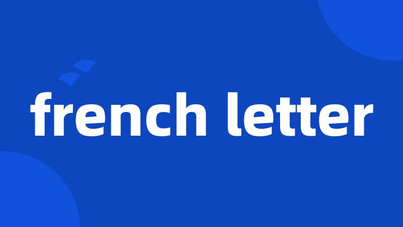 french letter