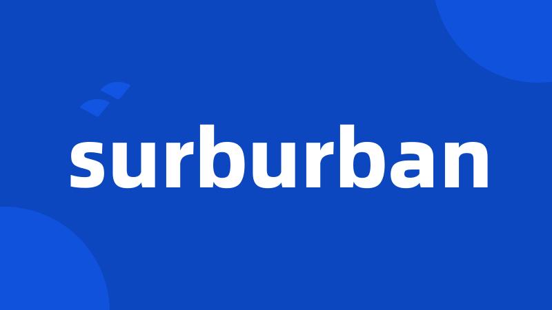 surburban