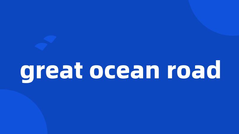 great ocean road