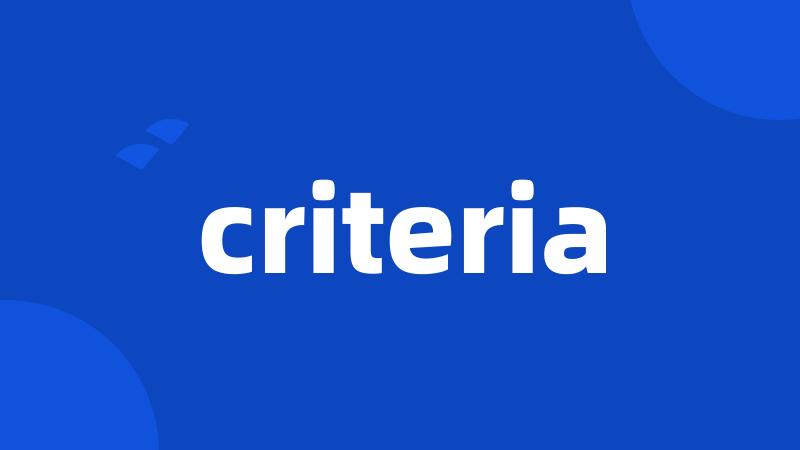 criteria