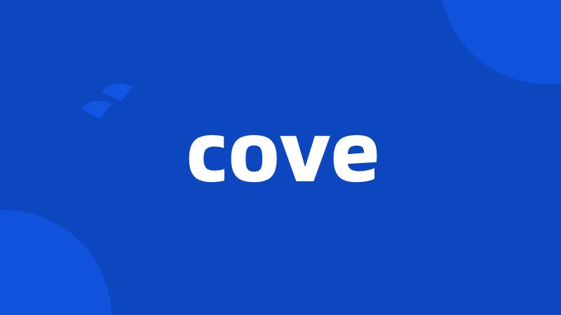 cove