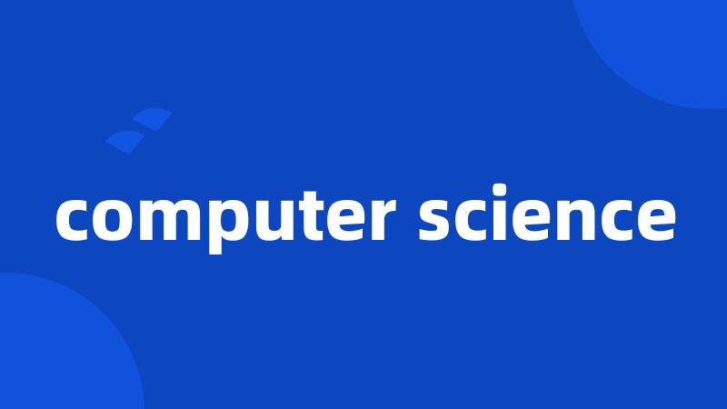 computer science