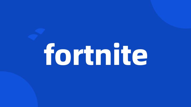 fortnite