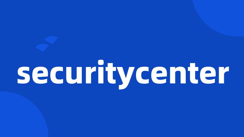 securitycenter