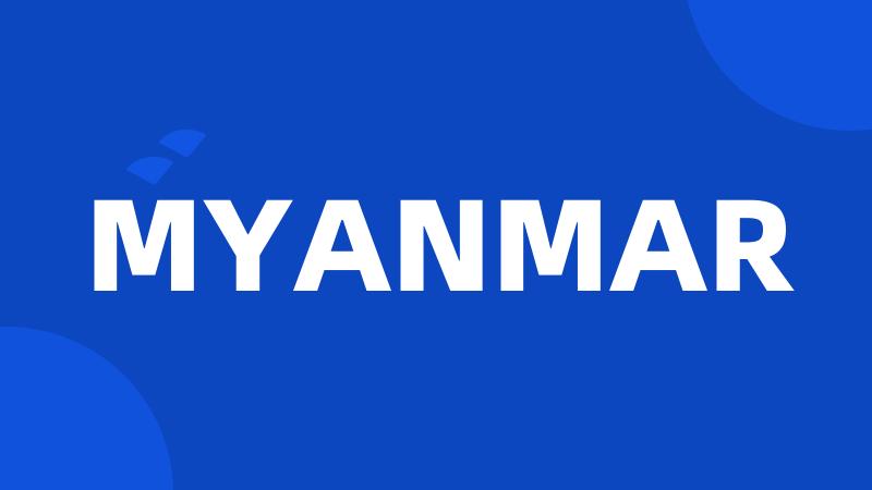 MYANMAR