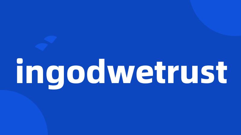 ingodwetrust