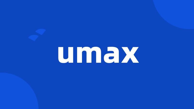 umax