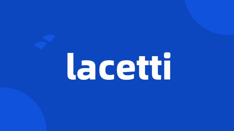 lacetti