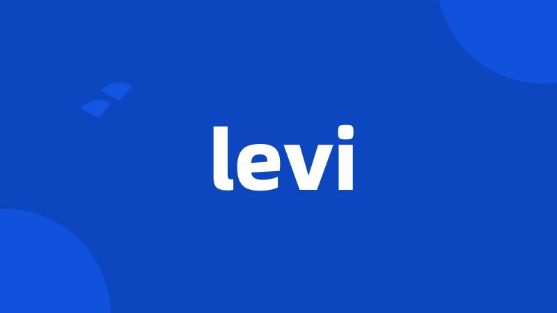 levi