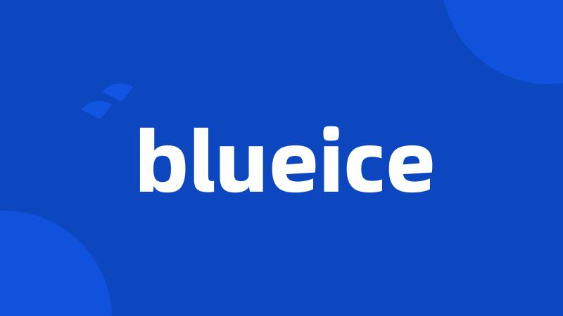 blueice