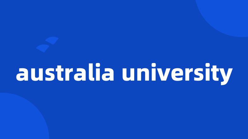 australia university