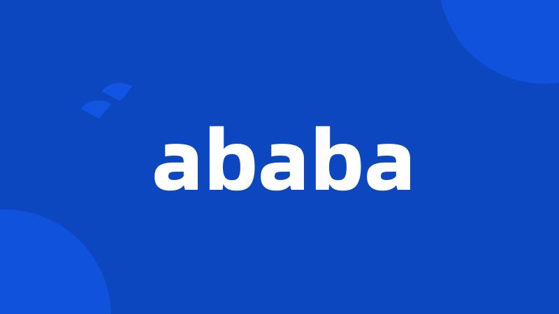 ababa