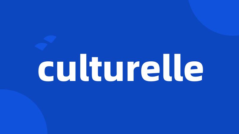 culturelle