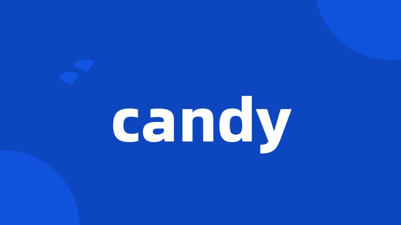 candy