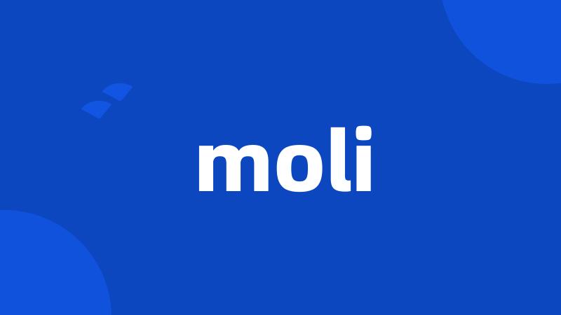 moli