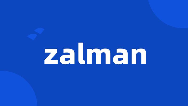 zalman