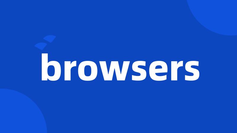 browsers