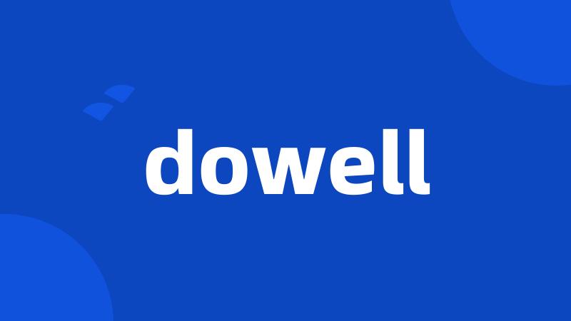 dowell