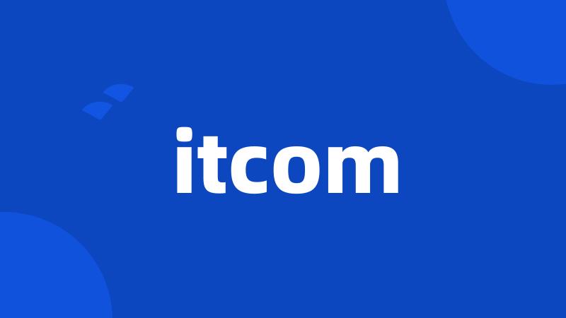 itcom