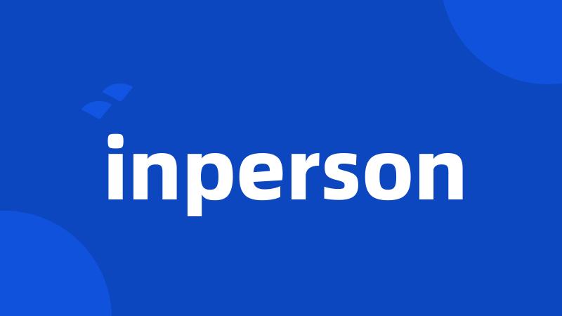 inperson