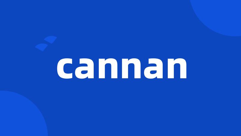 cannan