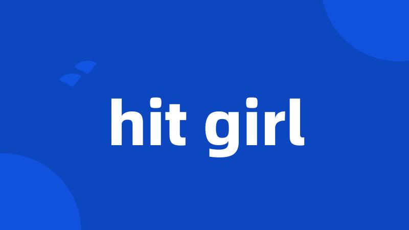 hit girl