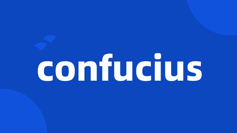 confucius