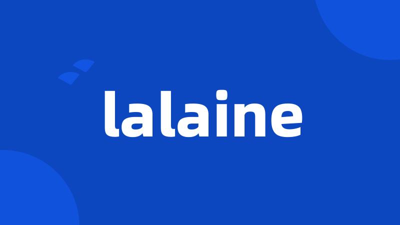 lalaine