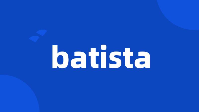 batista