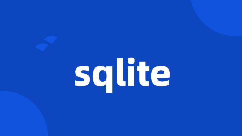 sqlite