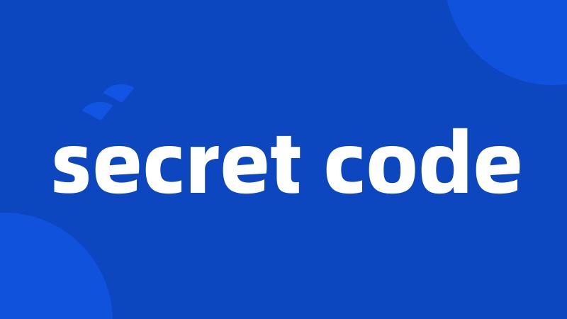 secret code