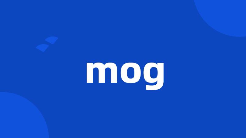 mog