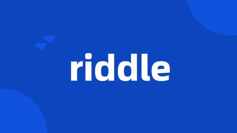 riddle