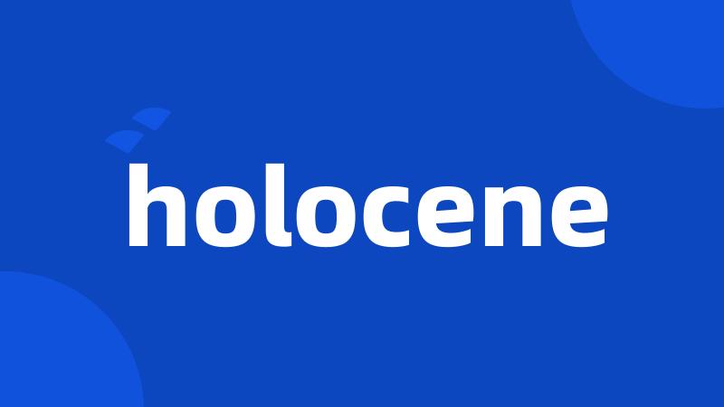 holocene