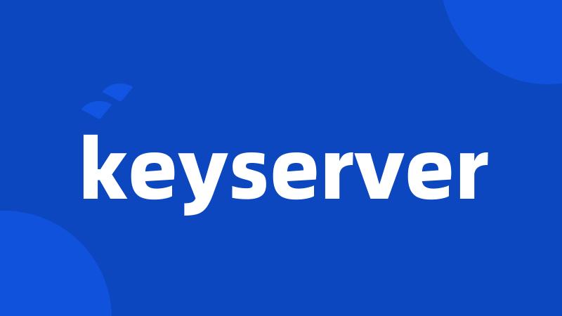 keyserver