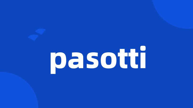 pasotti