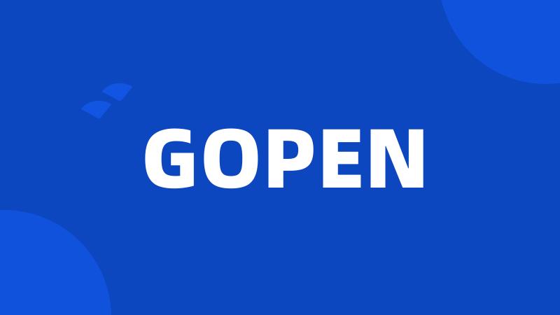 GOPEN