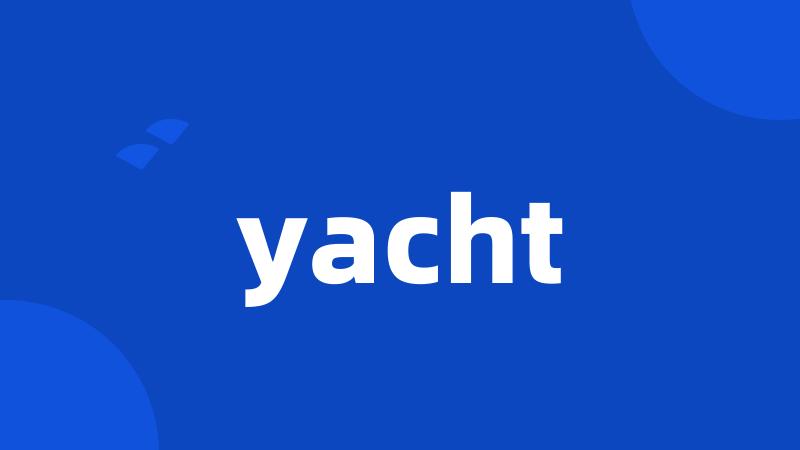 yacht