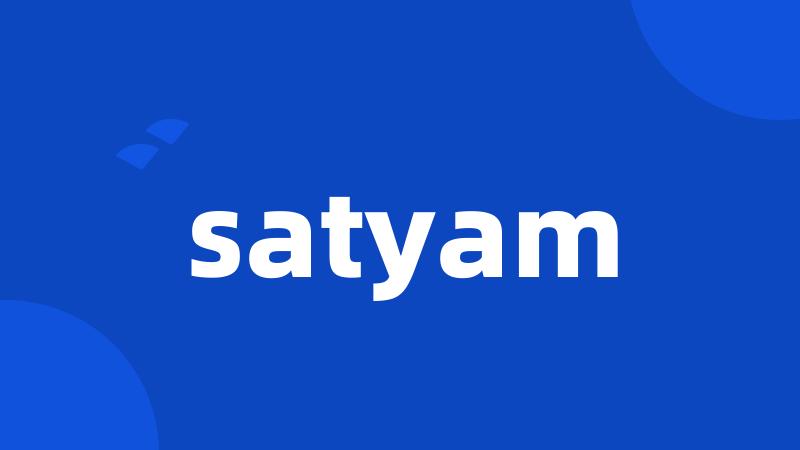 satyam